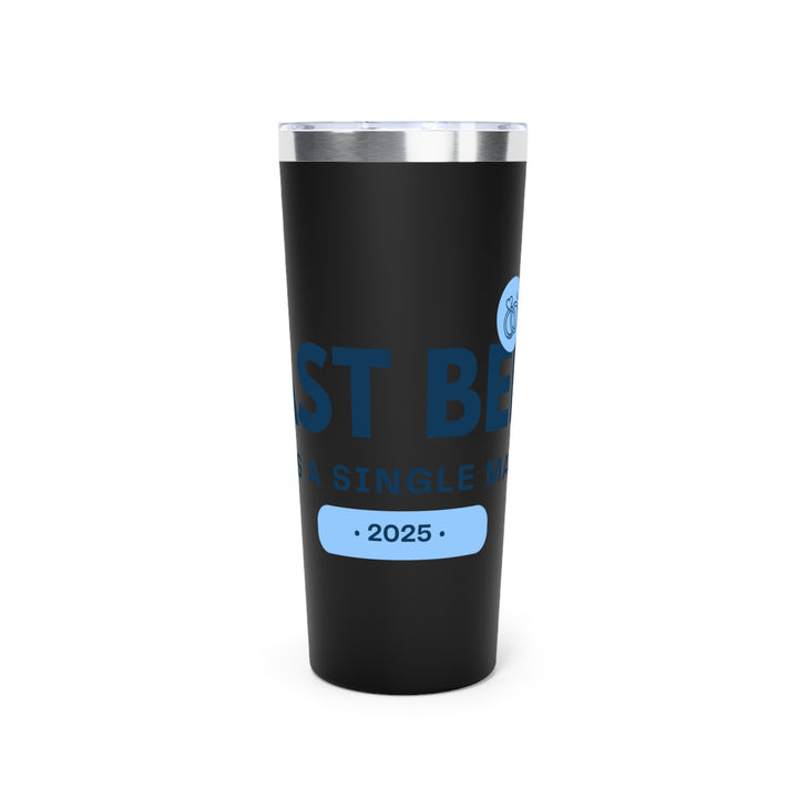 Personalized Copper Vacuum Insulated Tumbler - 22oz "Last Best" 2025