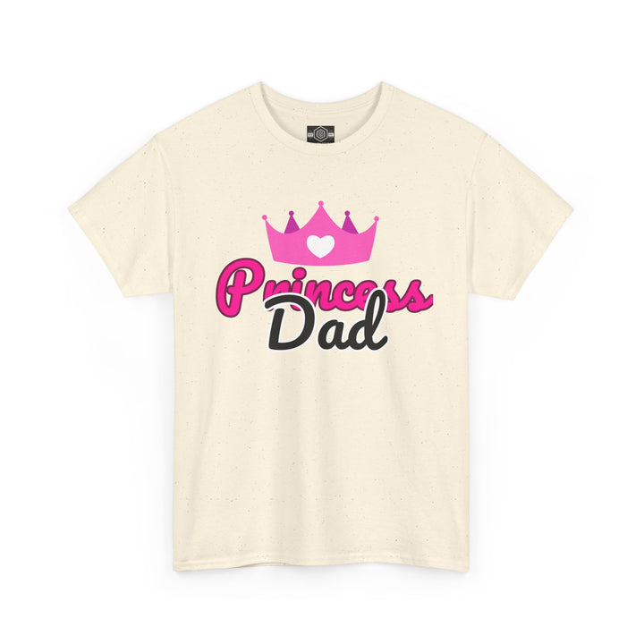 Unisex Heavy Cotton Tee " Princess Dad" - Perfect Gift