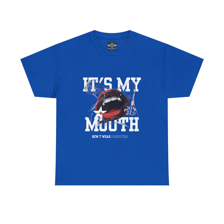 Trendy Graphic Tee - "It's My Mouth" Statement Shirt for Everyday Wear