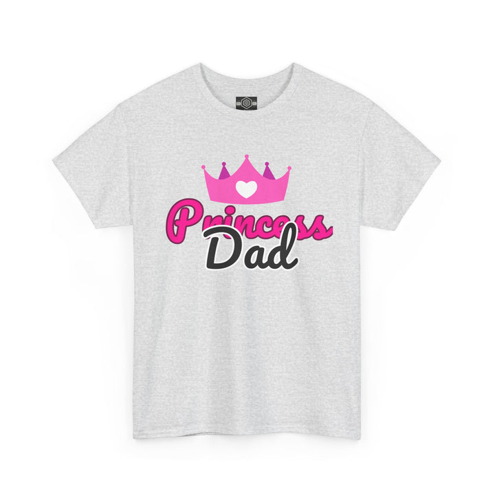 Unisex Heavy Cotton Tee " Princess Dad" - Perfect Gift